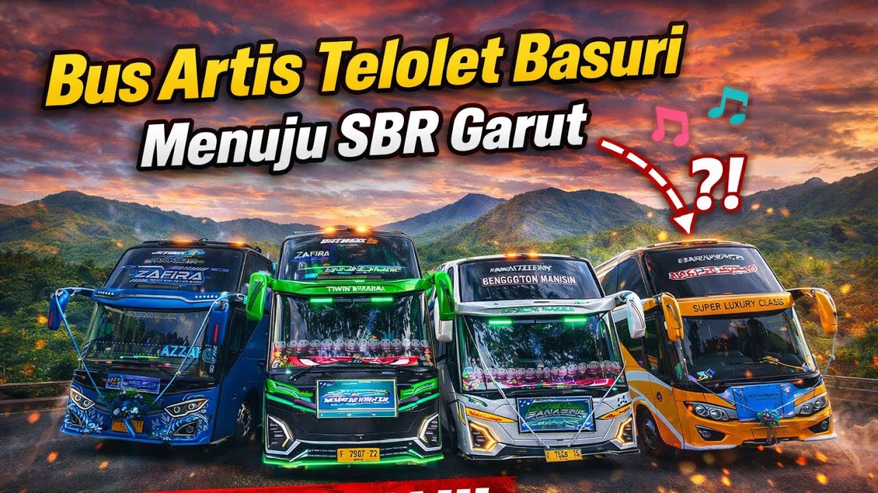 BUS ARTIS TELOLET BASURI Menuju SBR Garut! Konvoi Bus Mewah Bikin Heboh 🔥 Video Spesial!!