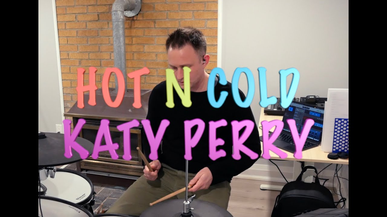 Katy Perry - Hot N Cold (Drum Cover)