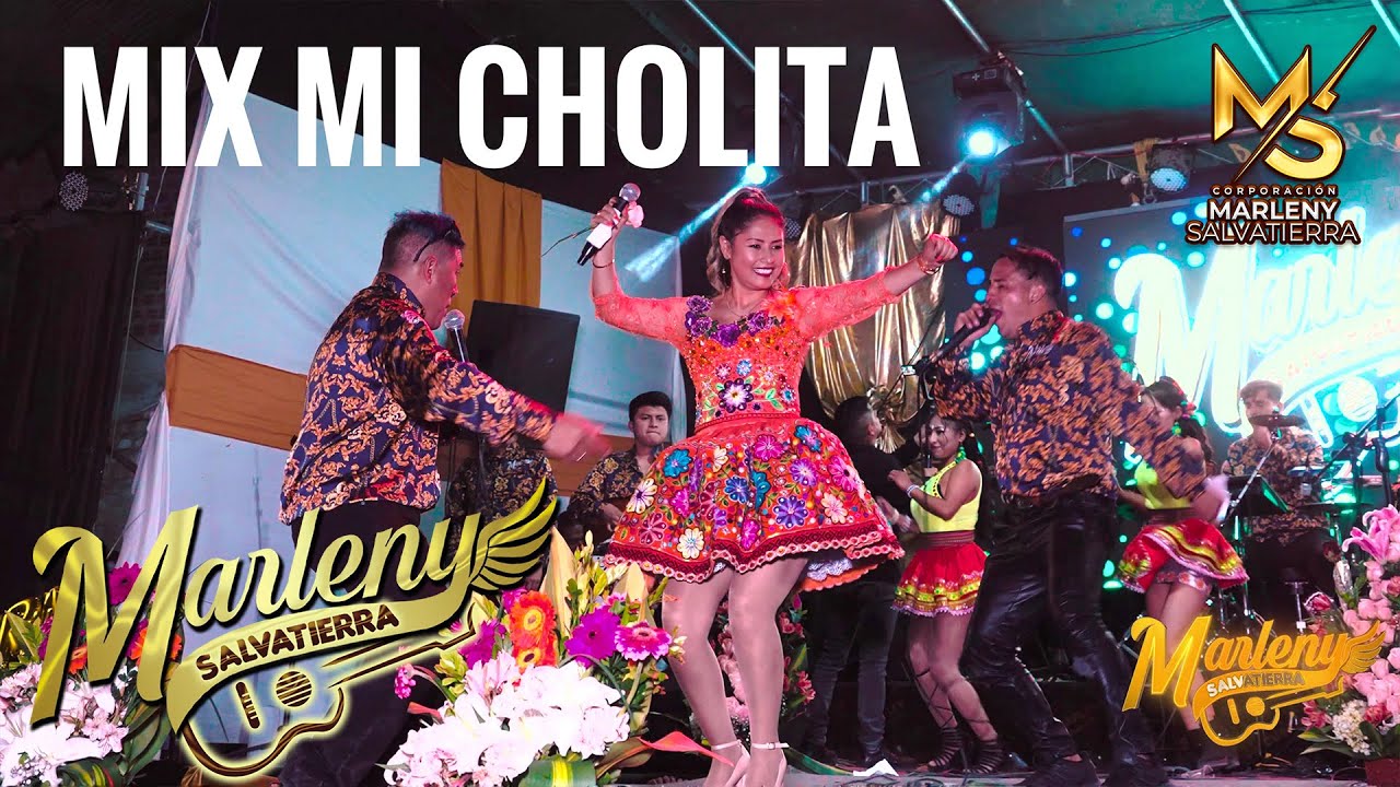 Marleny Salvatierra - Mix Mi Cholita (CONCIERTO CLIP)