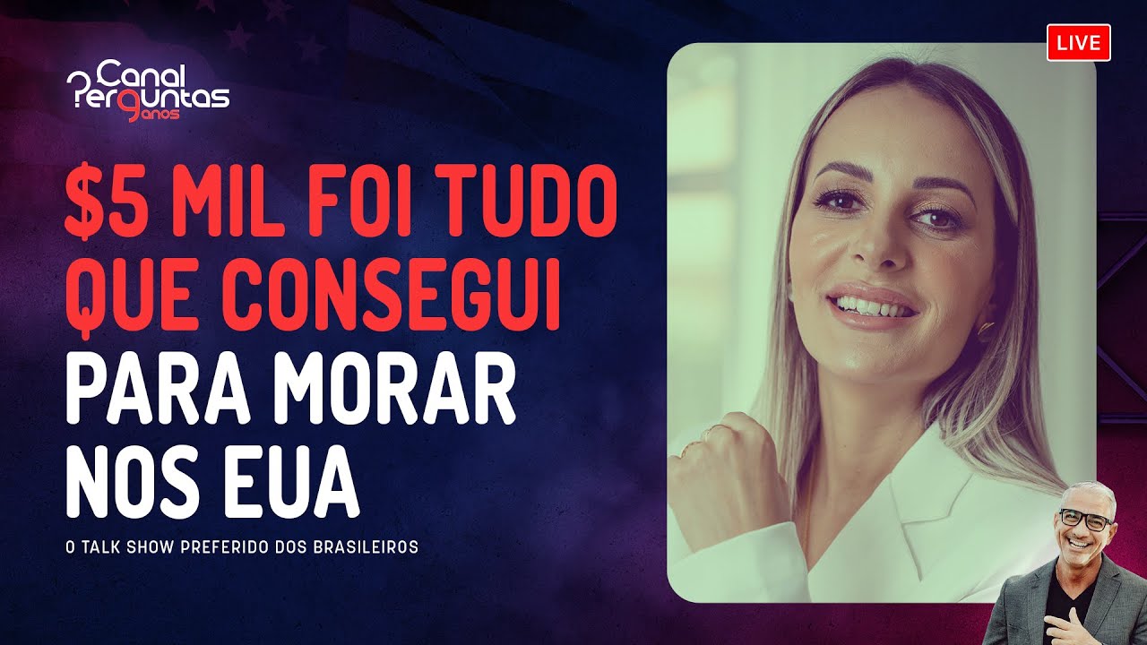 Vim para os EUA com a família e $5mil no bolso #podcast
