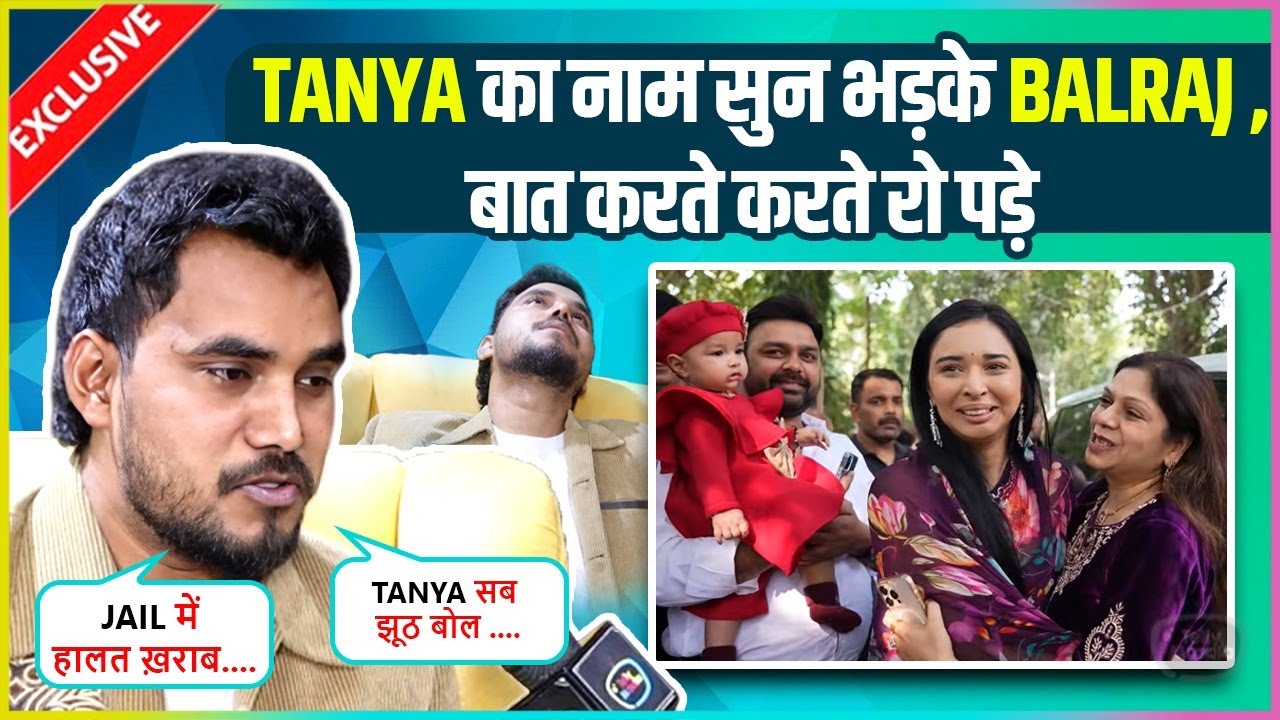 Tanya Mittal's Ex Bf Balraj First Interview After Bail, Reacts On Her Kitchen Lift & House Tour