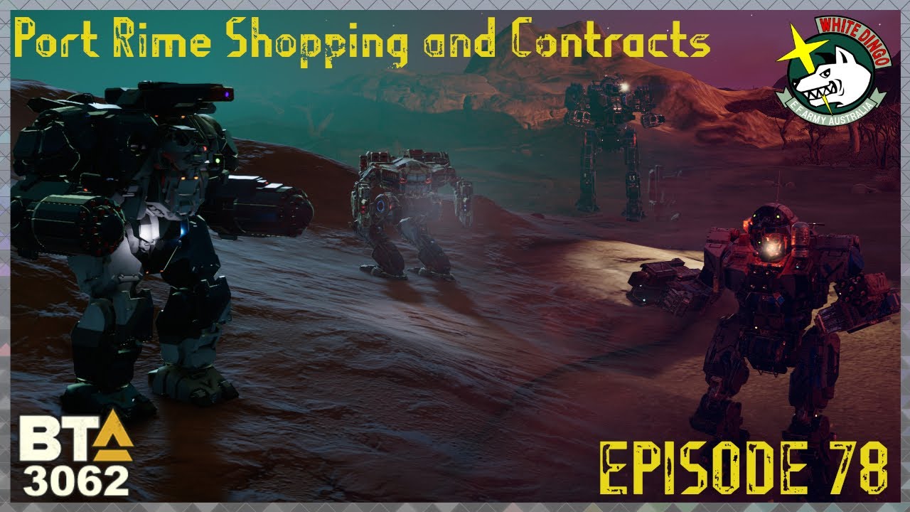 BATTLETECH ADVANCED 3062, White Dingo Company EP78: Port Rime Shopping and Contracts