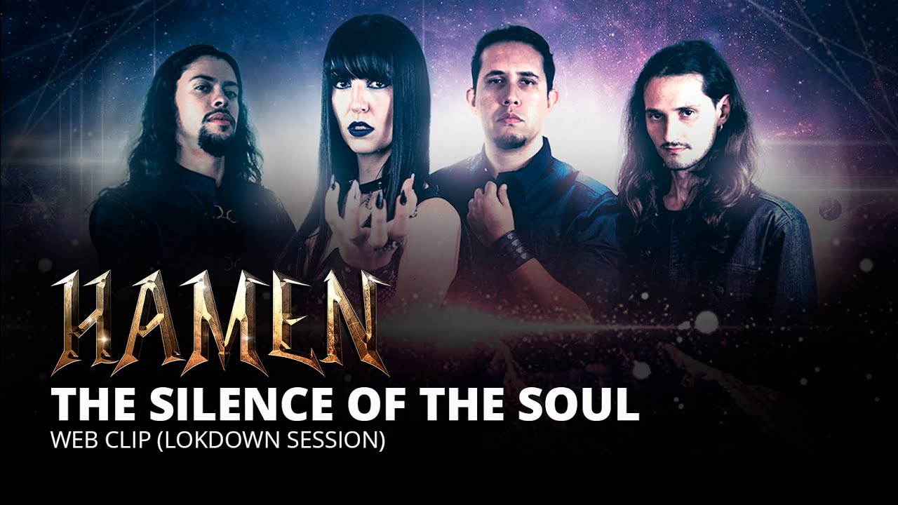 HAMEN - THE SILENCE OF THE SOUL (Web Clip)