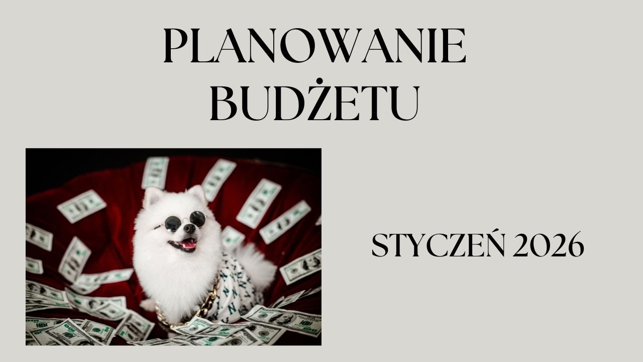 📝 Planowanie budżetu domowego na styczeń 2026 📝