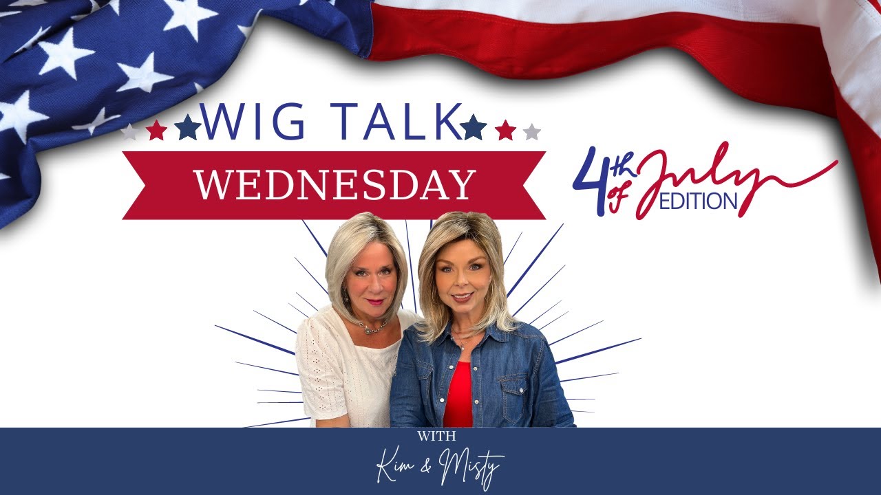 Wig Talk! July 4th Edition...NEW Alexander Couture Brooklyn also Paige by Henry Margu