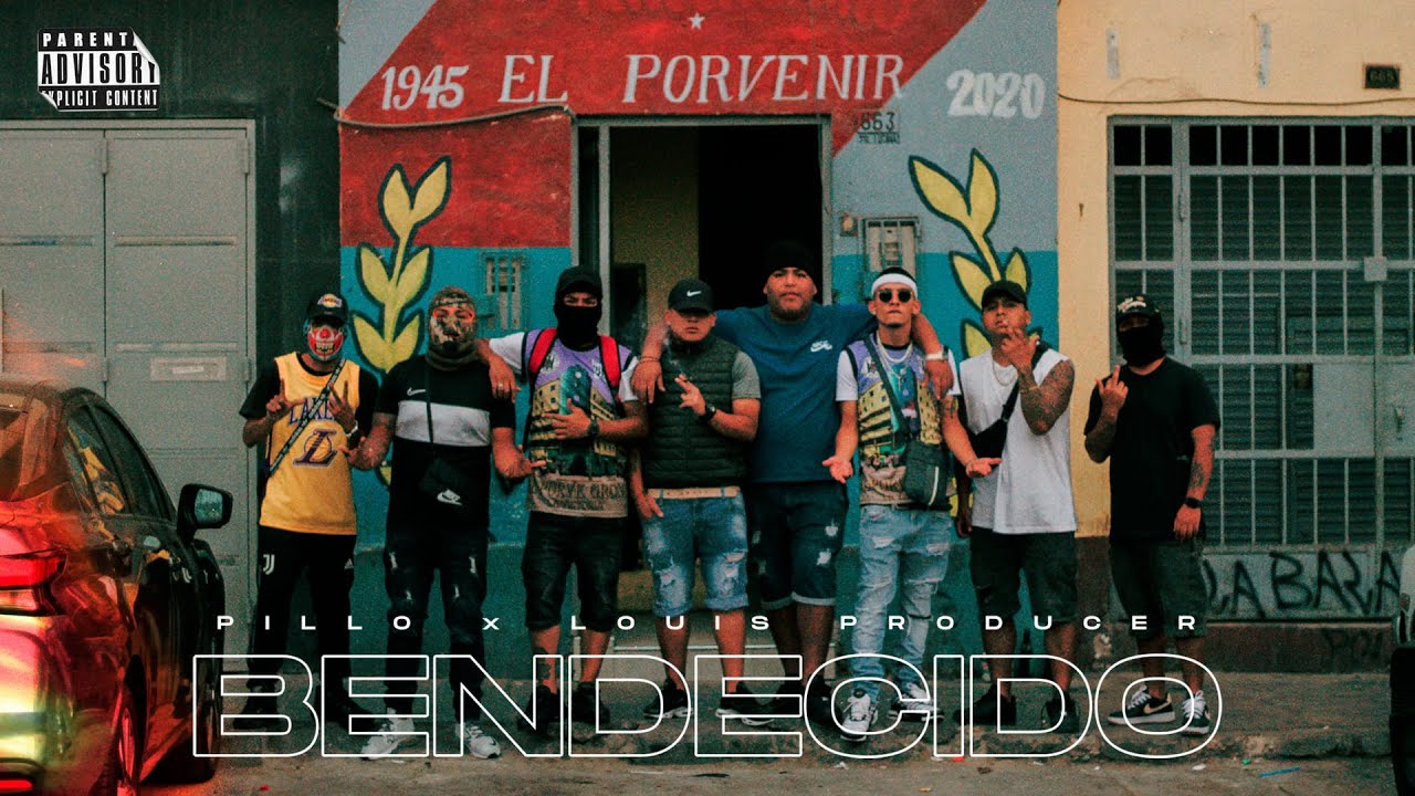Bendecido - Pillo, Louis Producer (Video Oficial)