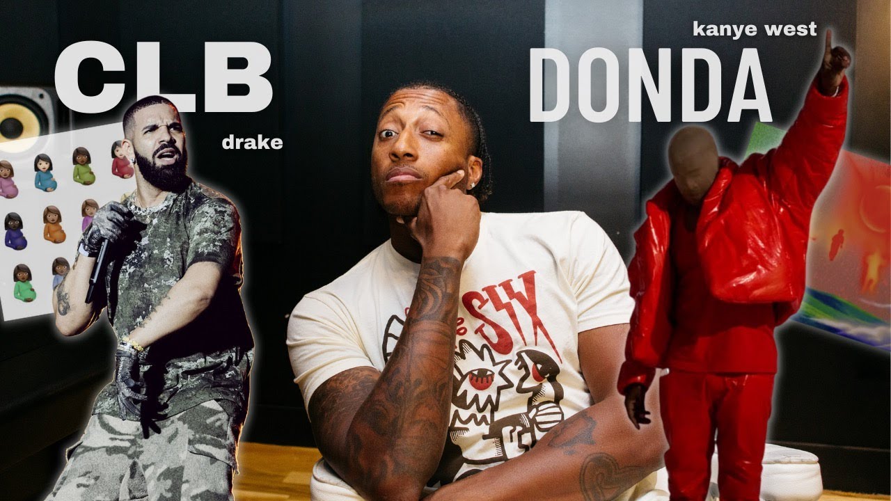 I SAID WHAT I SAID 🤷🏾&zwj;♂️ | Donda vs Certified Lover Boy