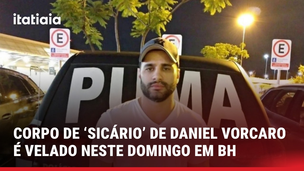 CORPO DE ‘SICÁRIO’ DE DANIEL VORCARO É VELADO NESTE DOMINGO (8) EM BH