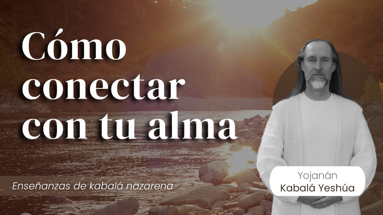 Cómo conectar con el alma