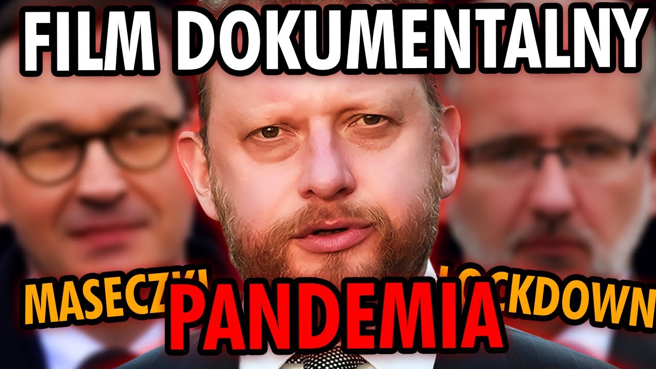 PANDEMIA W POLSCE - FILM DOKUMENTALNY [CAŁOŚĆ]