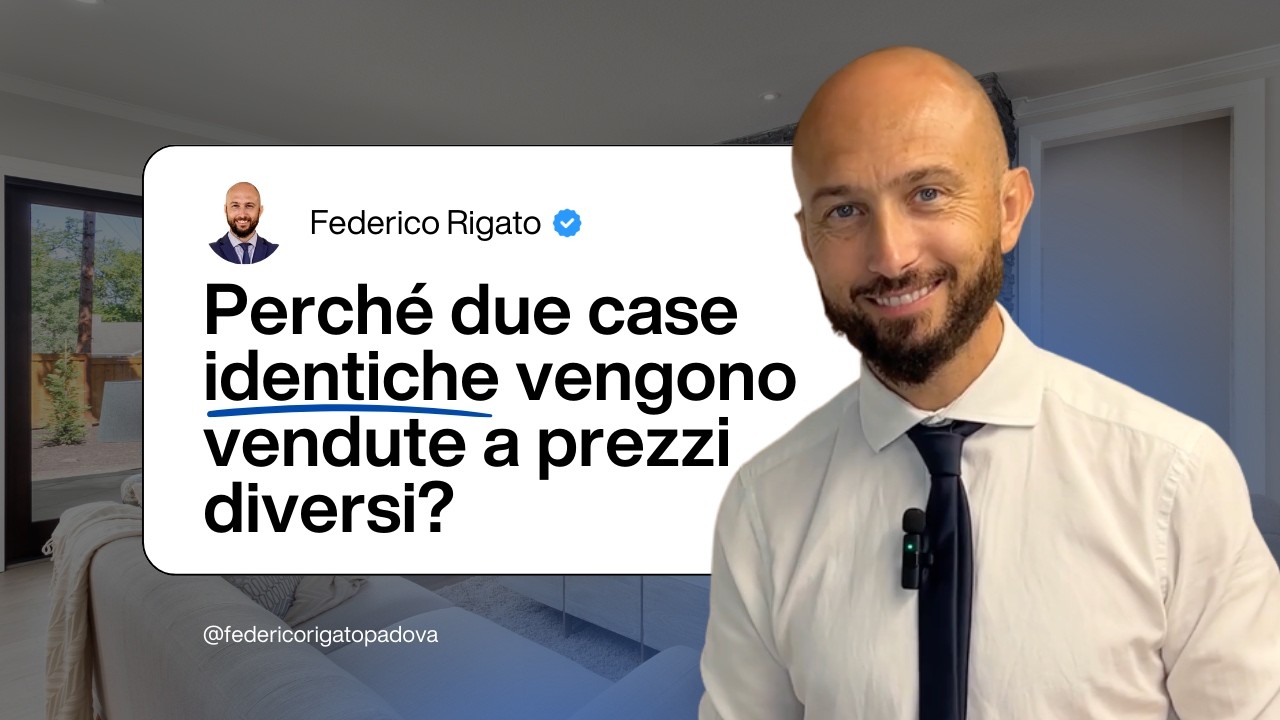 Perché due case identiche vengono vendute a prezzi diversi?