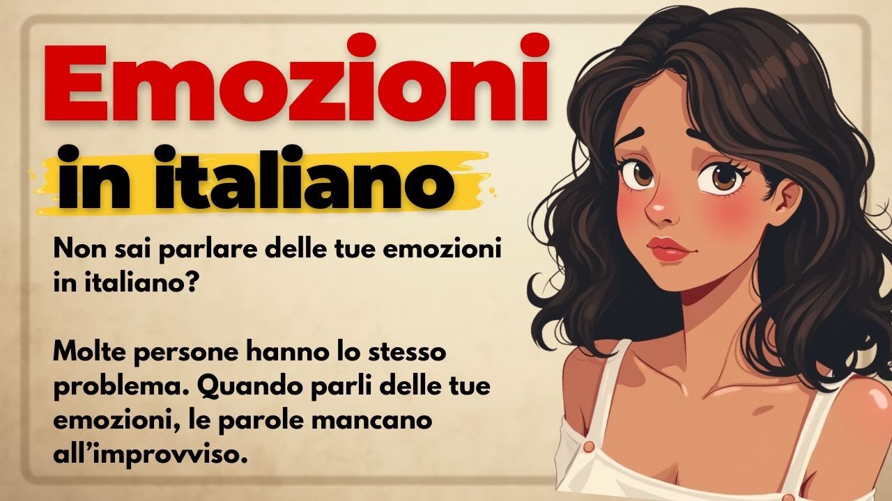 Как говорить о своих чувствах по-итальянски | Легкий итальянский разговор
