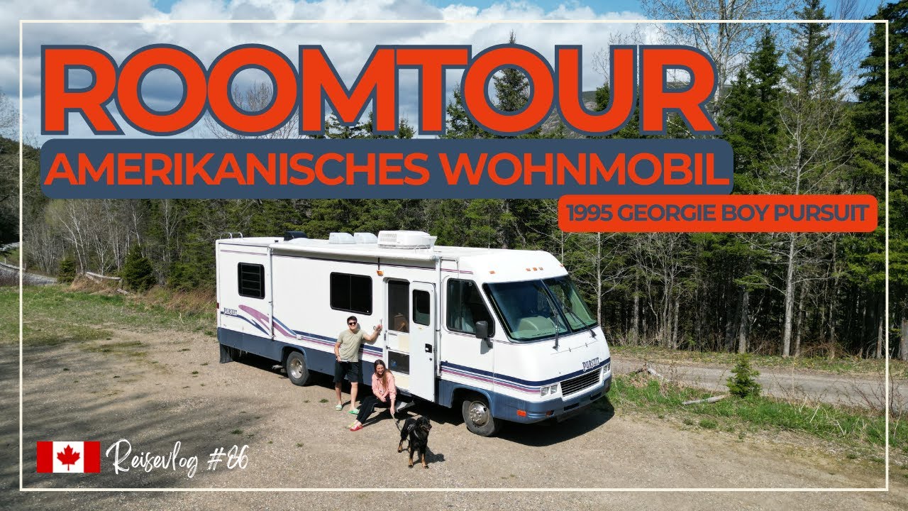 WOHNMOBIL ROOMTOUR - 1995 Georgie Boy Pursuit ein amerikanischer Klassiker | Kanada Reisevlog #86