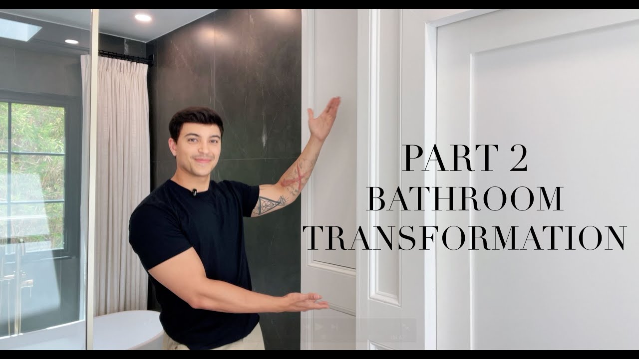 Part 2 - Inside This Bathroom Transformation