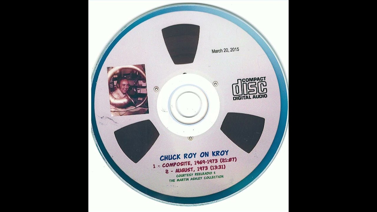 Chuck Roy on KROY- Sacramento DJ 1969 to 1973 collection, and August 1973