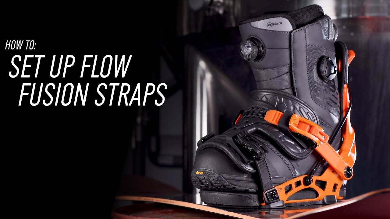 How To Set Up Flow Fusion Snowboard Bindings