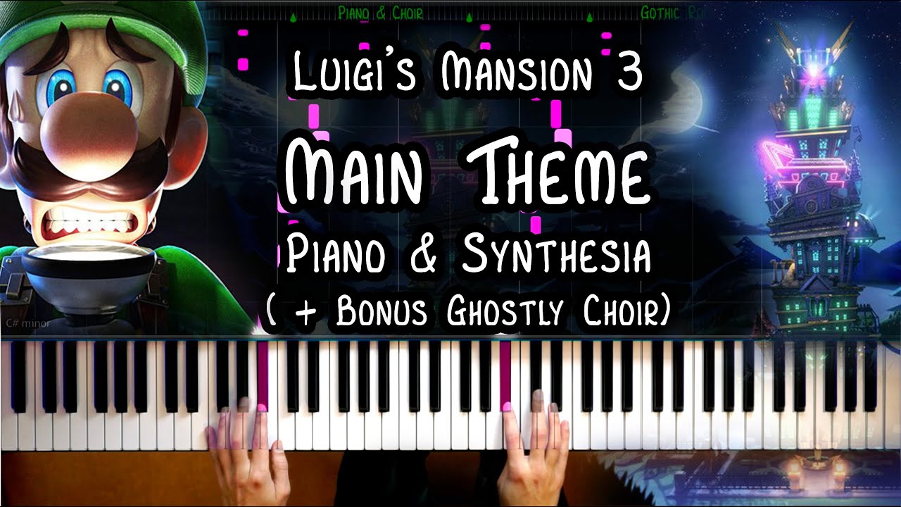 Luigi's Mansion 3 Main Theme Piano & Synthesia (+Ghostly Choir) [How To Play] [Piano Tutorial]