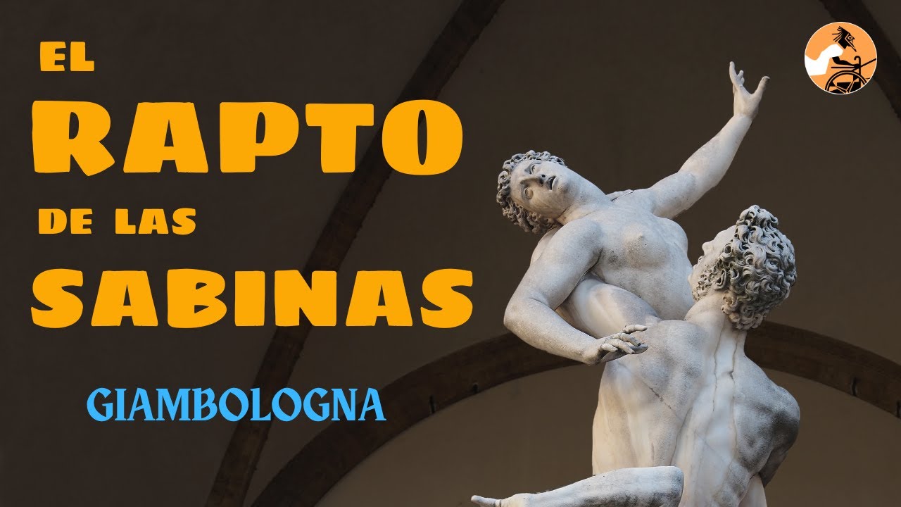 El Rapto de las Sabinas · Florencia • El Auriga del Arte