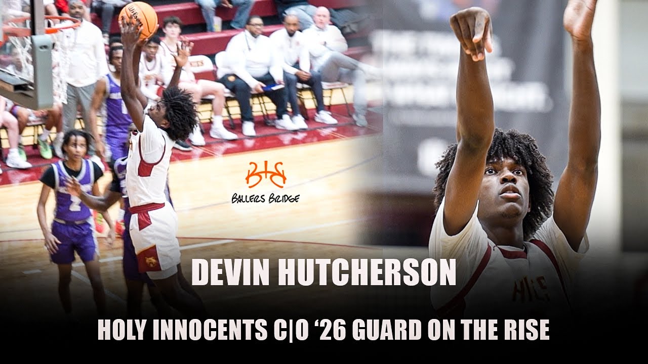 Devin Hutcherson Competing At a High-Level Showcasing His Versatility & Elite Play for HIES