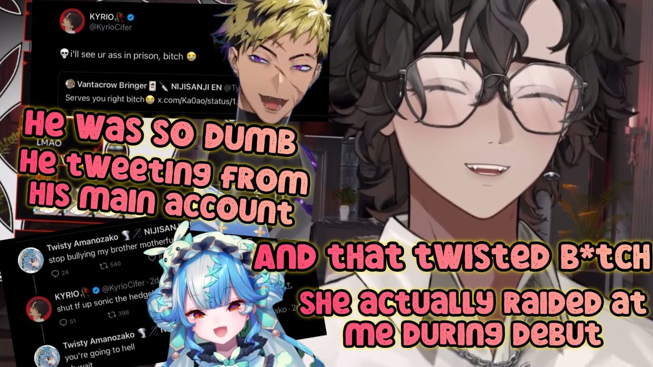 Kyrio tells the story after he got tweets from Vanta and Twisty