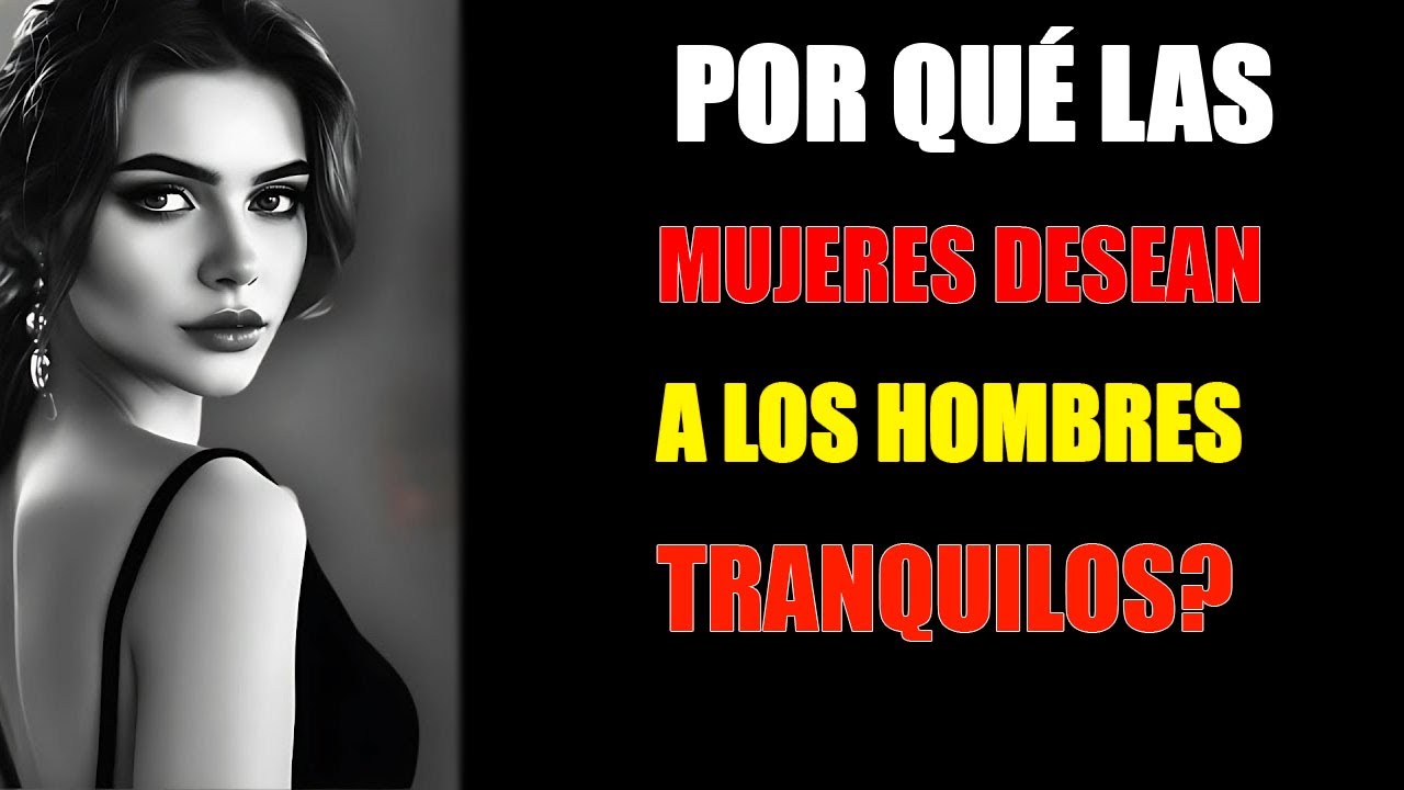 &ldquo;&iquest;Por qu&eacute; las mujeres aman a los hombres tranquilos?&rdquo; #Estoicismo #PoderMasculino #Atracci&oacute;nFemenina