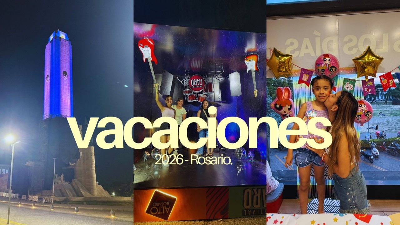 Vacaciones 2026 - Rosario. 💗🏙️