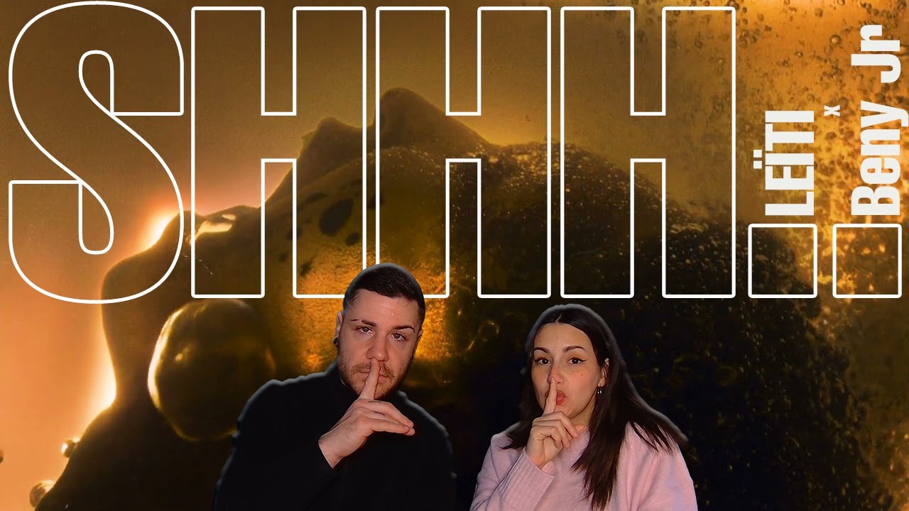 LEÏTI ft. Beny Jr - Shhh.. (Visualizer Official) [REACCIÓN y PUNTUACIÓN]