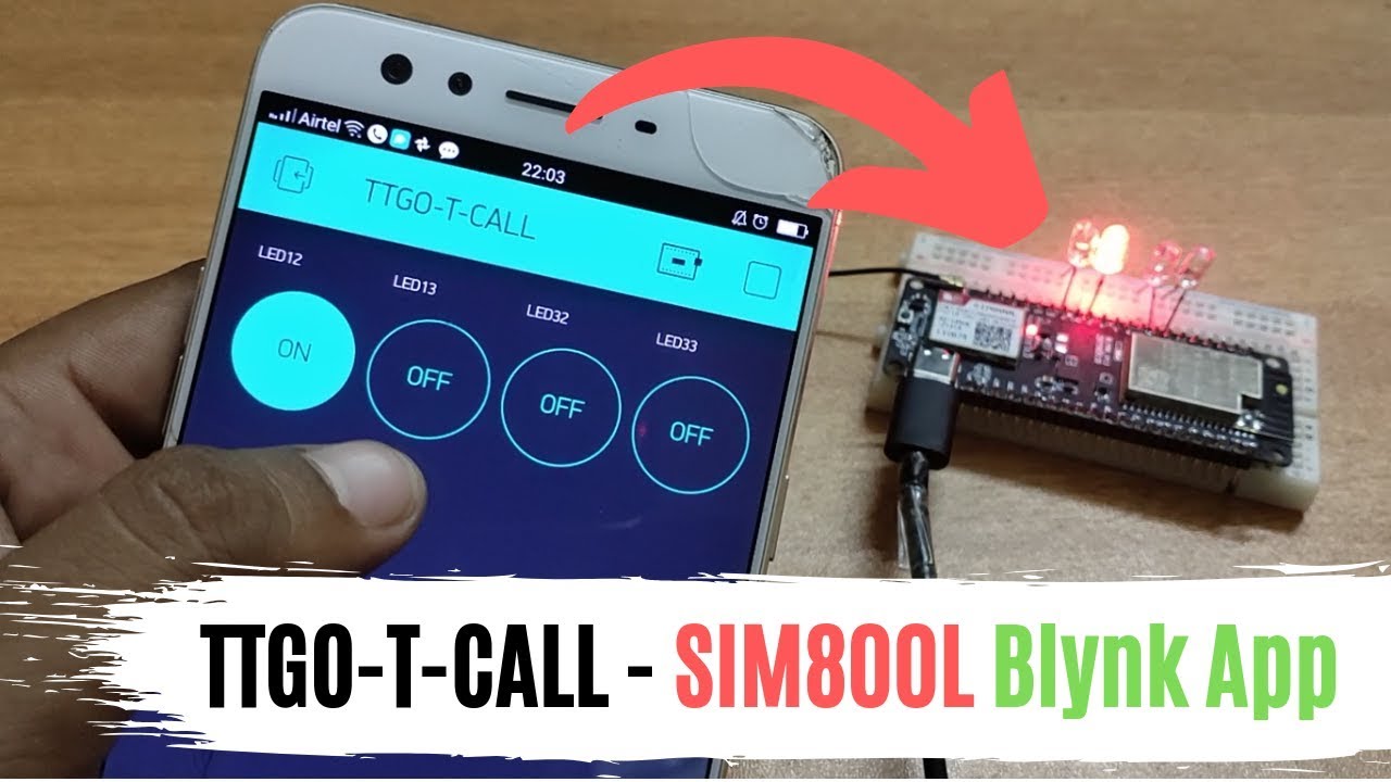 TTGO T CALL - Blynk App GSM | ESP32 SIM800L