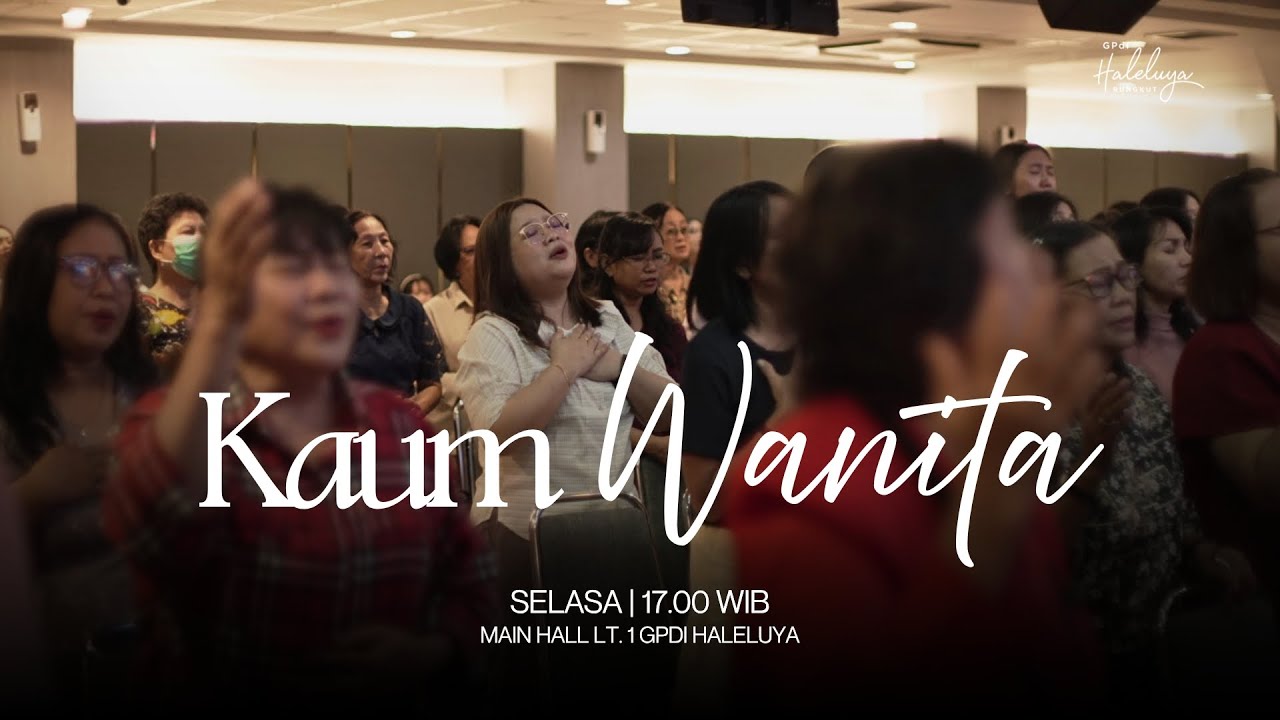 IBADAH WANITA - SELASA, 24 FEBRUARI 2025