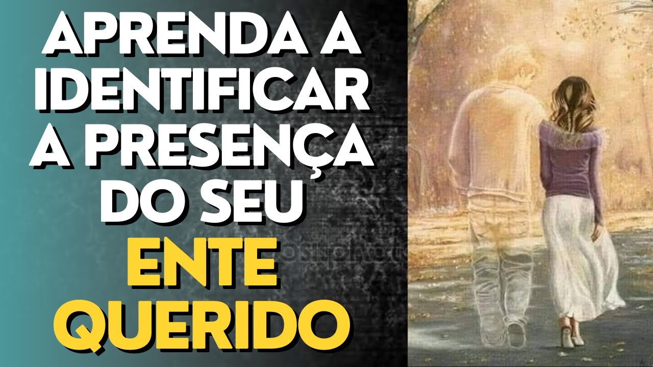 3 SINAIS DE QUE SEU ENTE QUERIDO DESENCARNADO ESTÁ PERTO I Mensagem Espírita Para Você