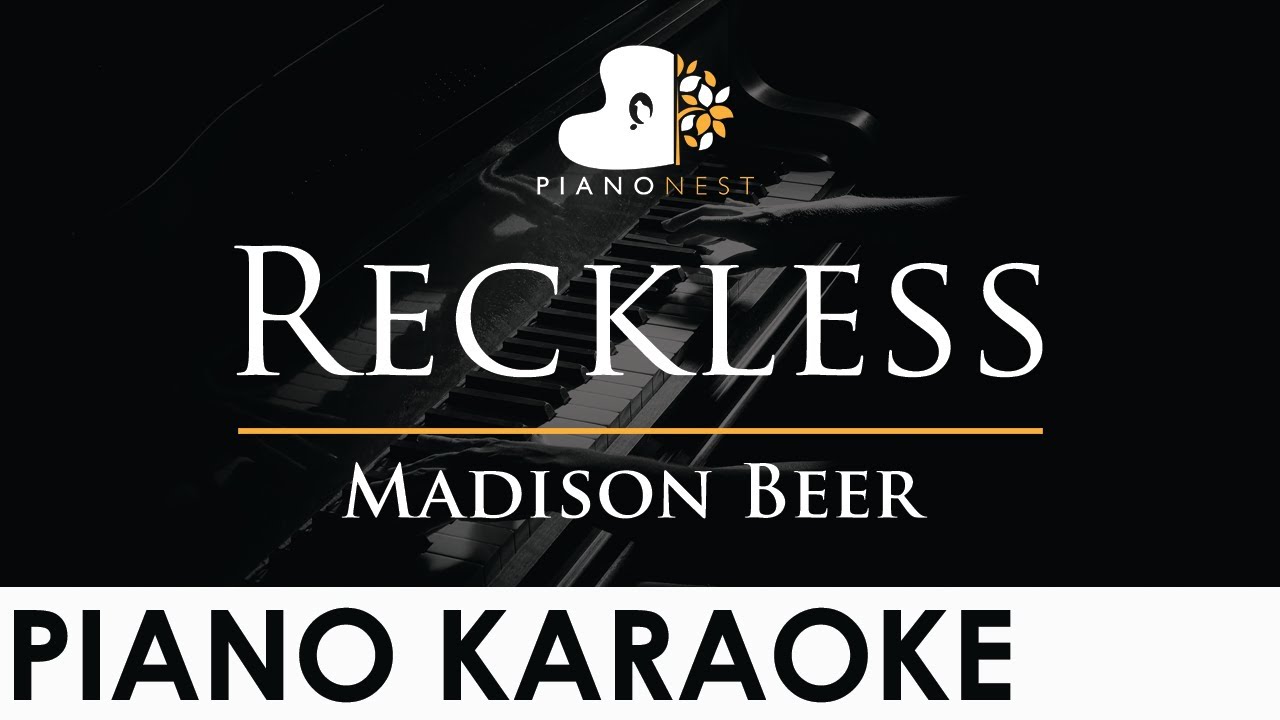 Madison Beer - Reckless - Piano Karaoke Instrumental Cover with Lyrics