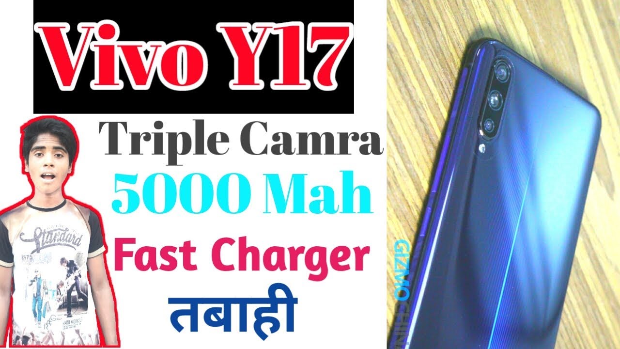 Vivo Y17|Vivo Y17 Price In India| Vivo YI7 Triple Rear Camera And 5000 Mah Fast Charger