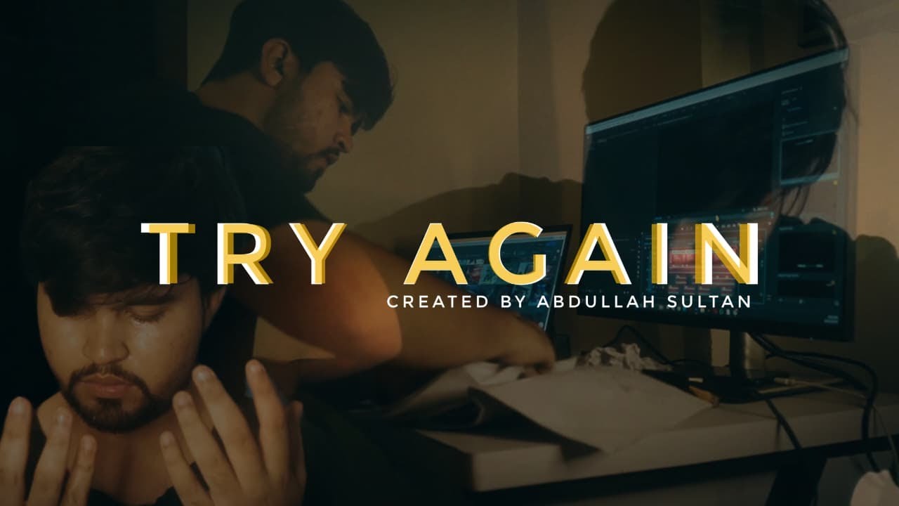 TRY AGAIN | Cinematic Short Loop Film | A Story of Persistence & AI Motivation | By Abdullah Sultan
