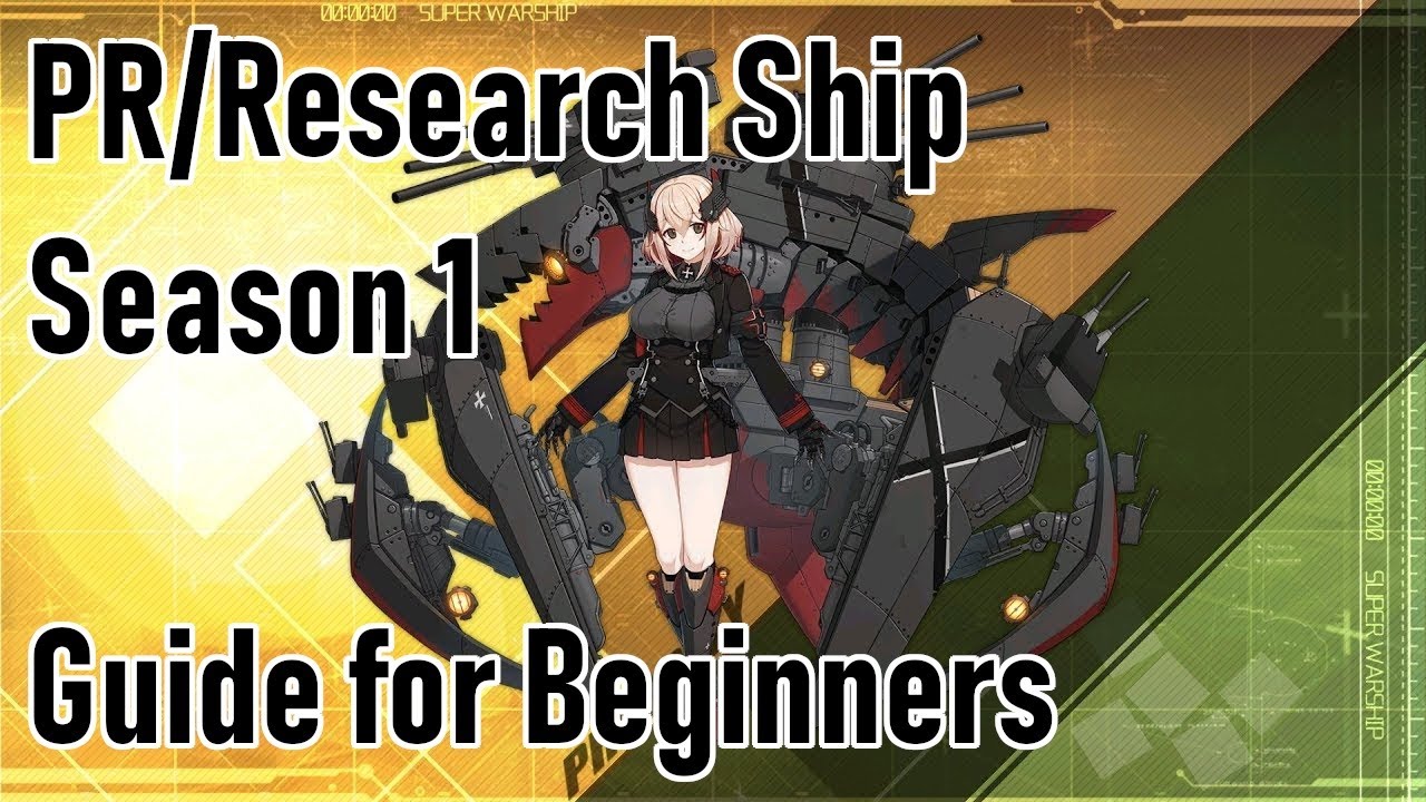 Azur Lane - Beginner's Guide to Research Ships/PR1