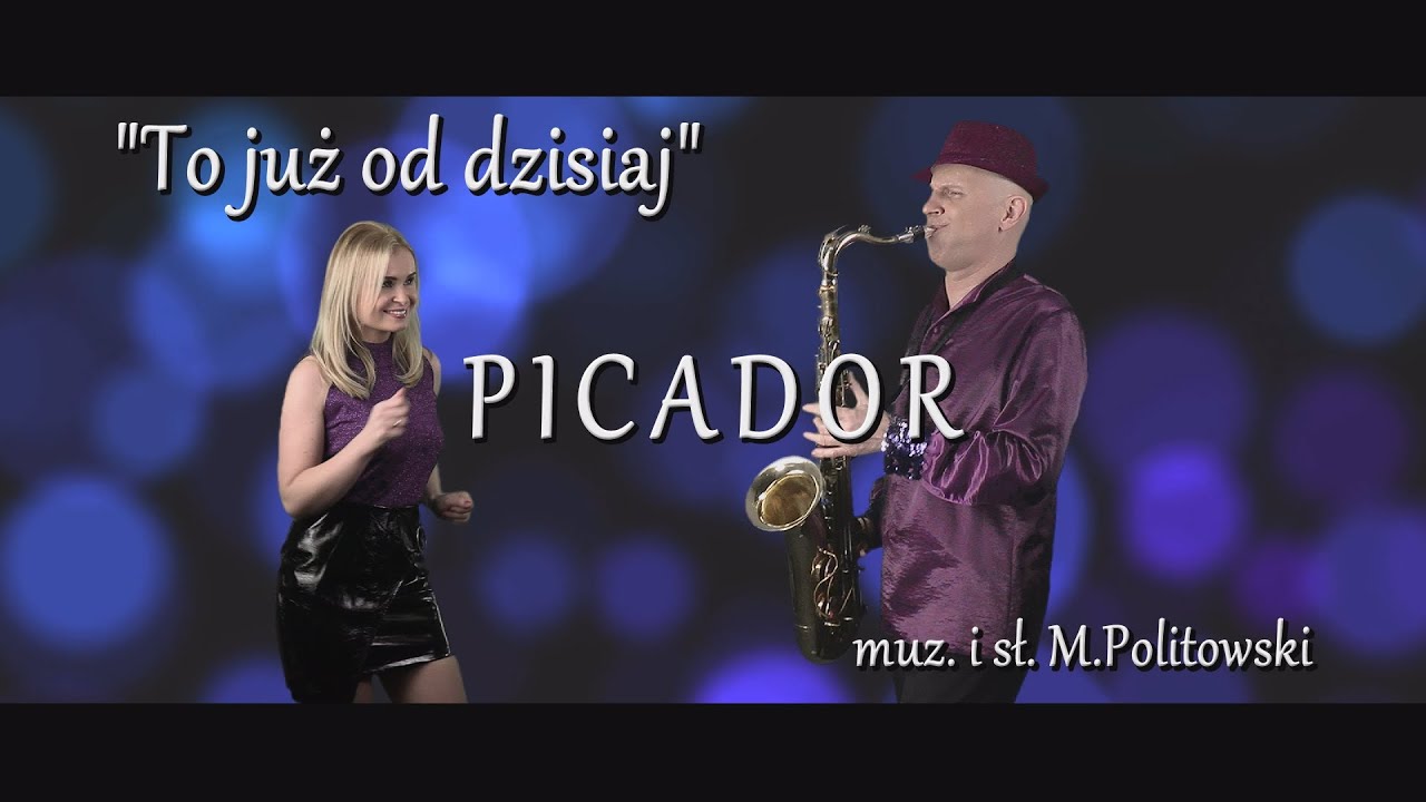 PICADOR - To już od dzisiaj (Official Music Video)