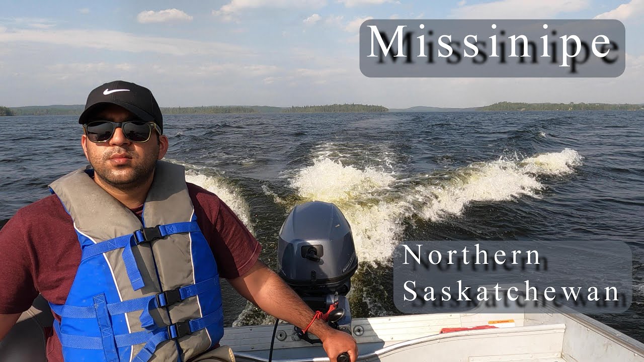 Northern Saskatchewan (Part 2) - La Ronge to Missinipe