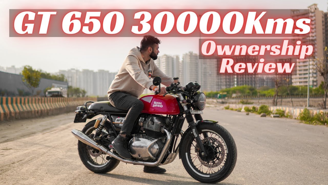 GT 650 30000kms | Long term ownership review