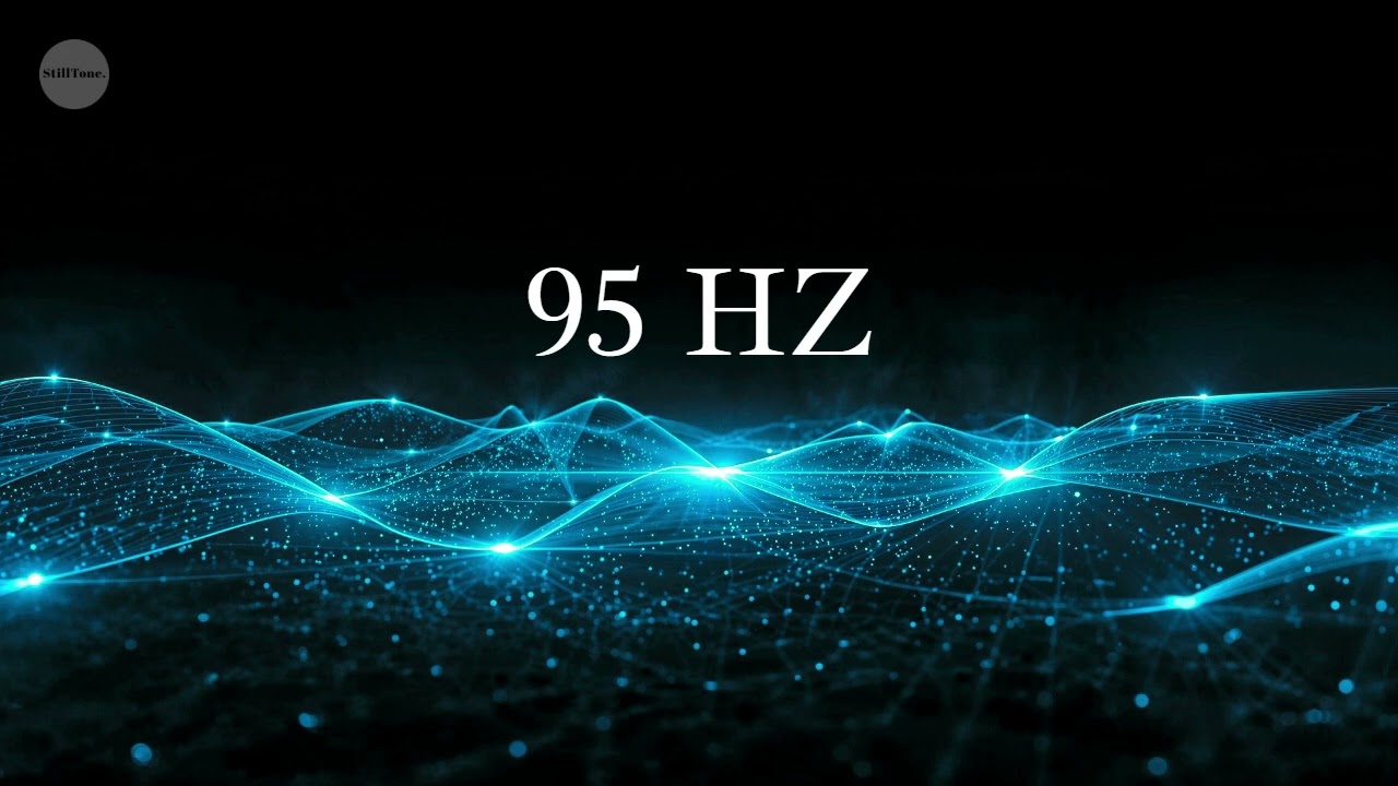 95 Hz Steady Tone for Calm Focus & Mental Ease