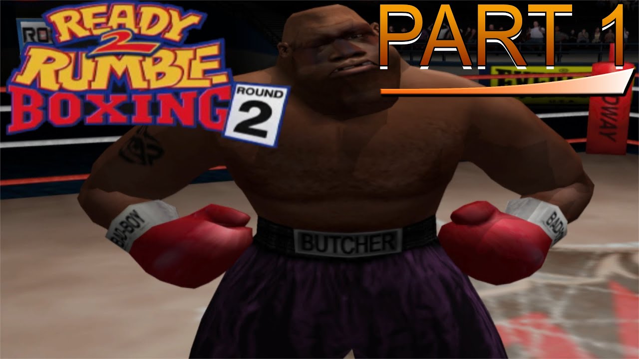 Ready 2 Rumble Boxing: Round 2 | Arcade Mode | Part 1 | No Commentary