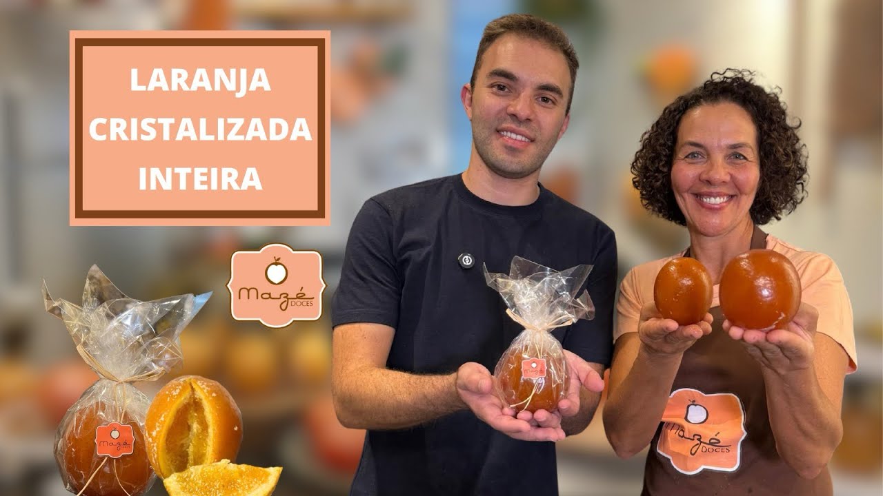 LARANJA CRISTALIZADA INTEIRA 2025 