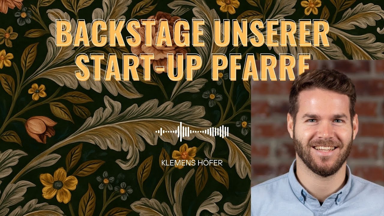 Backstage bei unserer Start-Up Church | Karol & Co. @ Zentrum JP2 & Klemens Höfer