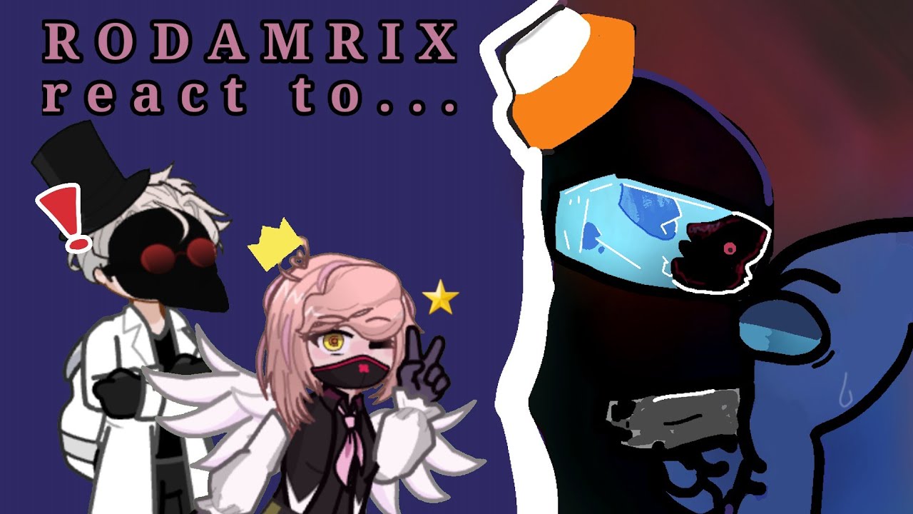 RODAMRIX reacciona a Vs impostor ALTERNATE demo 2 // WIP // #rodamix #fnf #reaction #gachalife2 