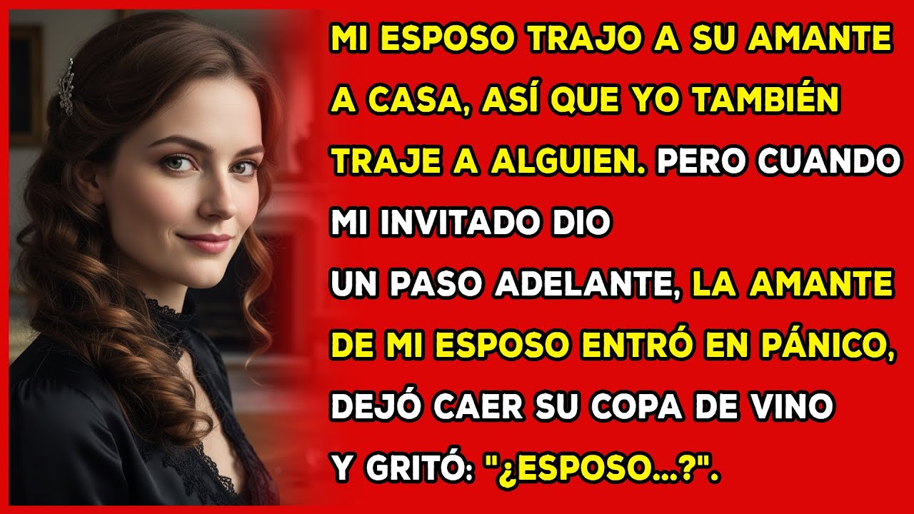 Mi esposo trajo a su amante a casa, así que yo también traje a alguien. La amante gritó...