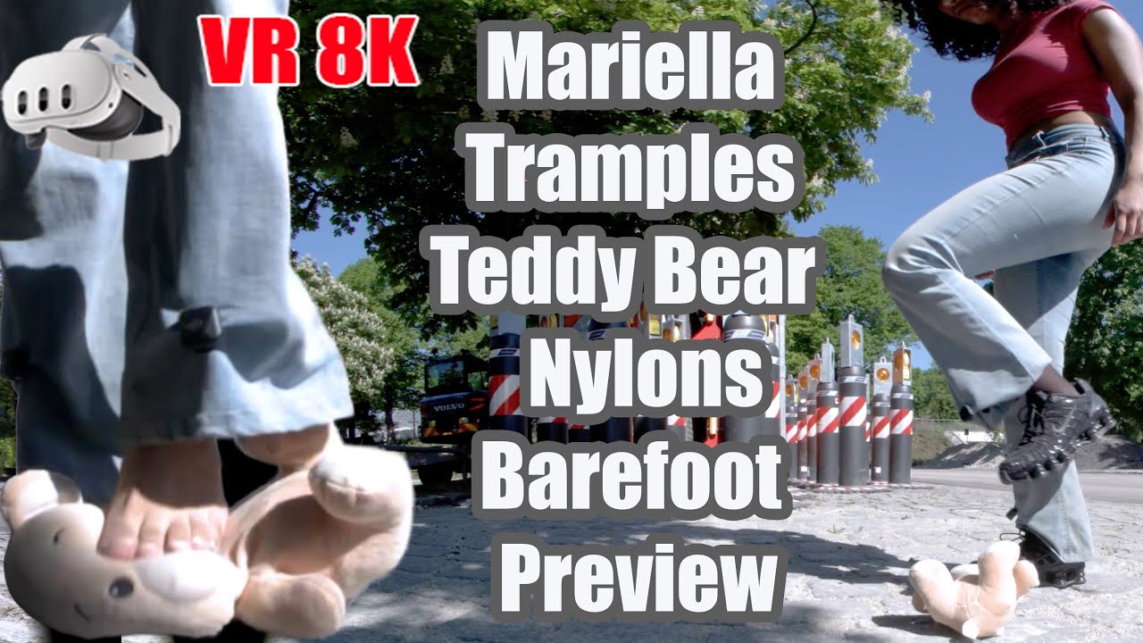 Mariella Tramples Teddy Bear in VR 8K – Nike Sneakers Nylons & Barefoot Preview | Trampling Sneakers