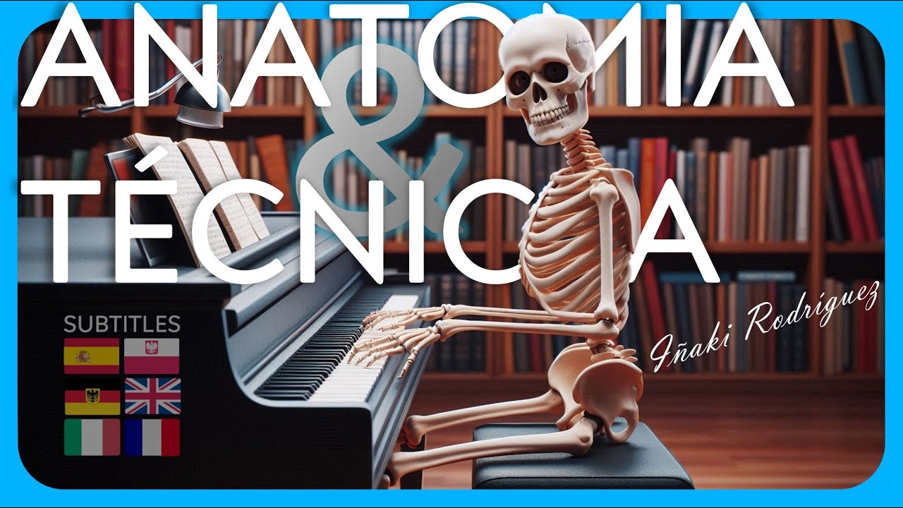 Anatomía & Técnica al Piano 🎹 Evitar lesiones y mejorar técnica al piano