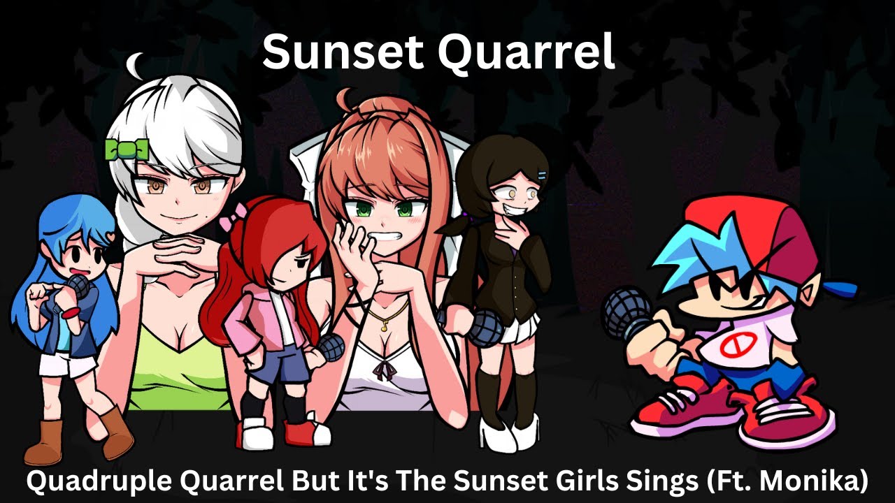 Sunset Quarrel | Quadruple Quarrel But It's The Sunset Girls Sings (Ft. Monika)
