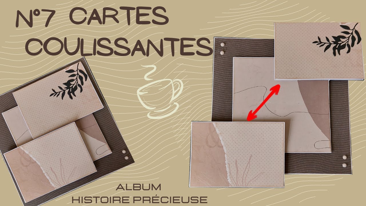 Page album scrap cartes coulissantes tuto n°7 Histoire précieuse papiers action