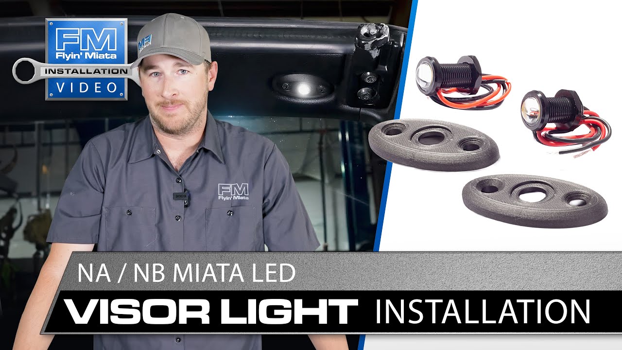 LED Visor Light Installation: Step by step guide for NA / NB Miatas