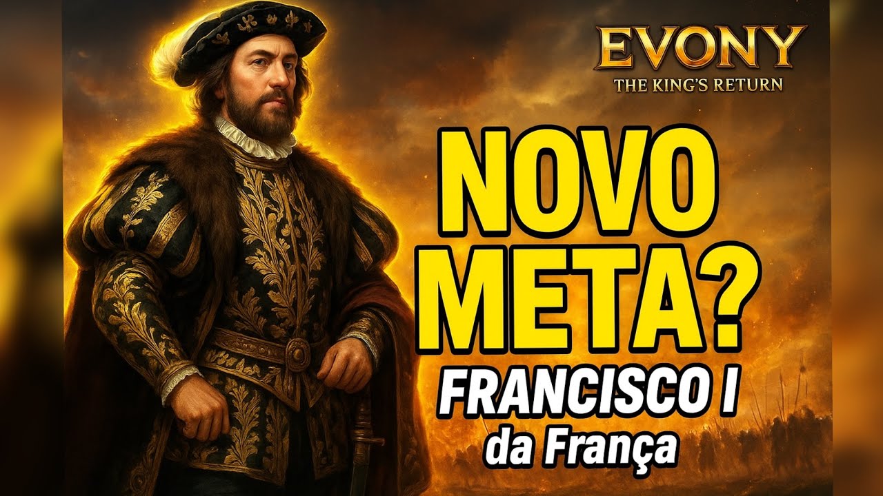Francisco I é o Novo Meta? Dicas Essenciais para Ataque Terrestre no Evony