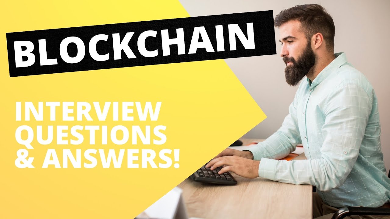 Blockchain Interview Questions with Answer Examples